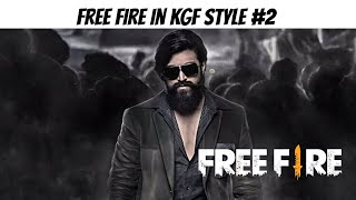 Free Fire story in KGF style | part 2 |