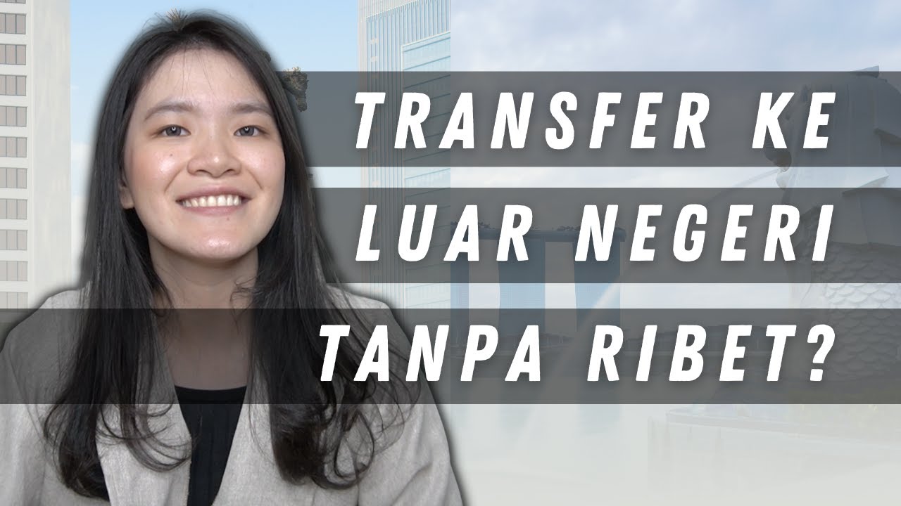 TRANSFER KE LUAR NEGERI PALING MURAH! 