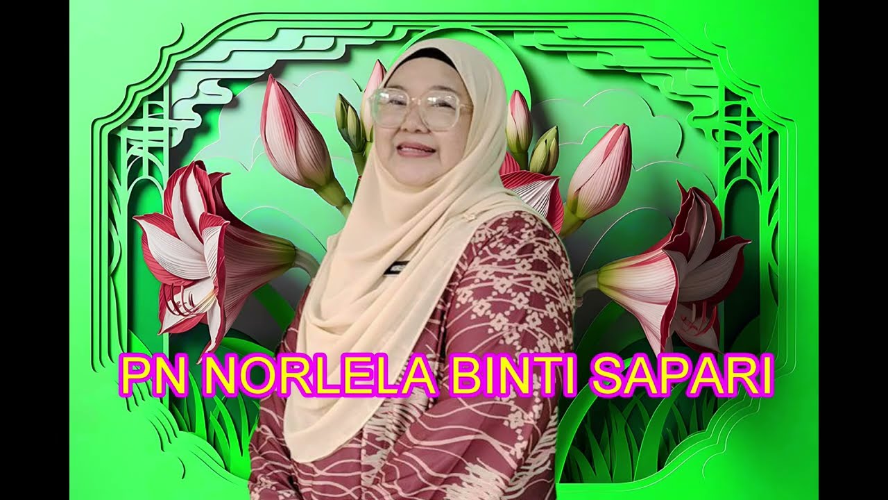 PERSARAAN PUAN NORLELA BINTI SAPARI (GKMP BAHASA SMK (P) KAPAR)
