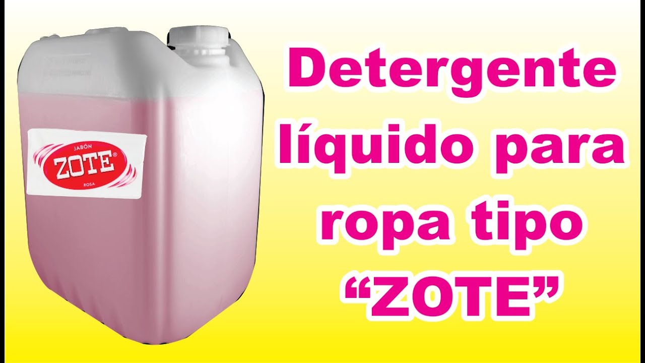 Fabricación de detergente líquido para ropa tipo "ZOTE", de muy buena