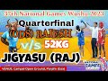 37th national games wushu goa quarterfinal 52kg  rajesh ods red vs jigyashu raj blue