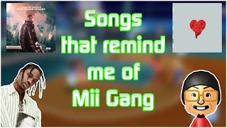 Songs that remind me of Miis | Mii Gang Marathon #5