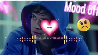 Mood Off Song Dj Remix Hindi 2022  Mood Off Song Hollywood  Mood Off Song