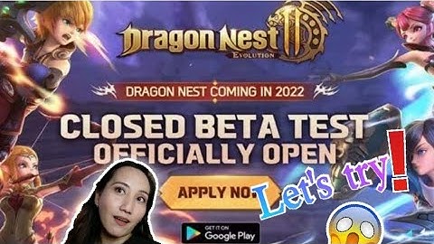 DRAGON NEST 2 EVOLUTION CBT let