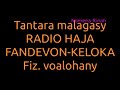 Tantara malagasy - FANDEVON-KELOKA (Fiz1) Radio Haja