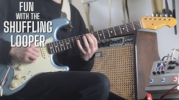 The Shuffling Looper || Lydian Fun || Line 6 HX Stomp