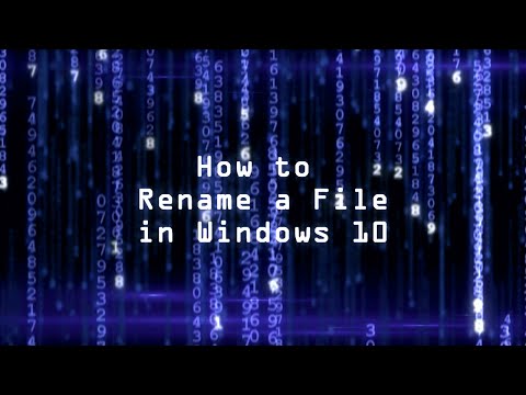 Video: How To Rename A File In Windows