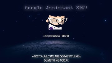 Google Releases the Google Assistant SDK!