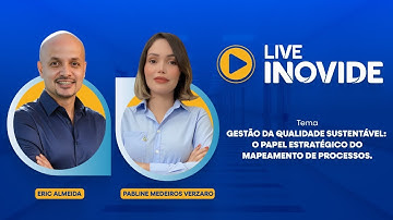 Gestão da Qualidade Sustentável: o papel estratégico do mapeamento de processos.