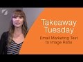 Email Marketing Text to Image Ratio | Etna Interactive