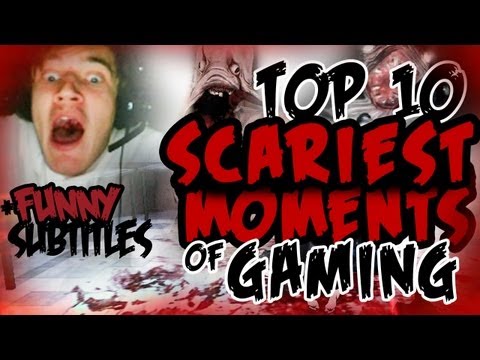 [FUNNY] Top 10 Scariest Moments Of Gaming /w PewDiePie (300th VIDEO SPECIAL) :D