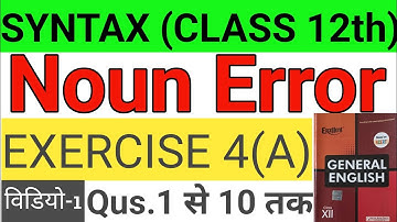 CLASS 12th | Syntax( Noun Error) Noun And Number | Excellent Book Exercise Solved | 2024 Board Exam