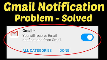How To Fix Gmail Notification Not Showing Problem In Android Mobile