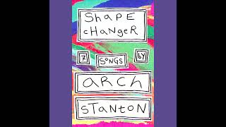 Arch Stanton - Shapechanger (1992)