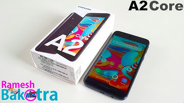 Samsung Galaxy A2 Core Unboxing and Full Review