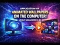 Application of animated wallpapers on the computer | lively wallpaper | 4k