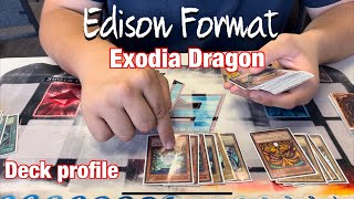 Edison Format: Exodia Dragon Deck Profile by Nico Palma