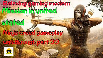 Ninja creed gameplay walkthrough part 33 || best android games 2021 || Relaxing modern gaming