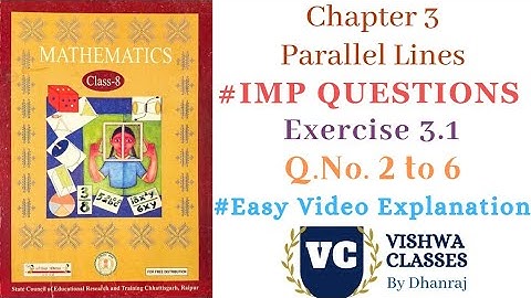 Class 8 | Maths | Chapter 3 | Parallel Lines | Ex. - 3.1 Question No. 2 to 6 Solution | CG Board