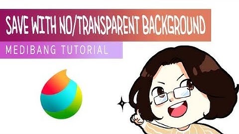 [Medibang Paint Pro desktop version how to] Save with no/transparent background
