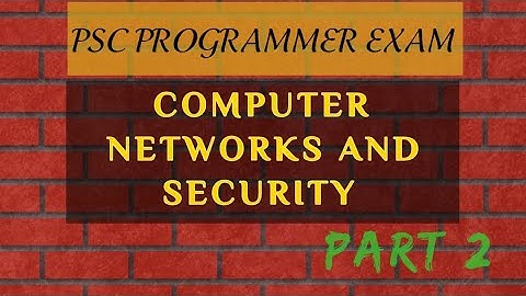 PROGRAMMER /COMPUTER NETWORKS AND SECURITY /PART 2#keralapsc #syllabus #kpsc