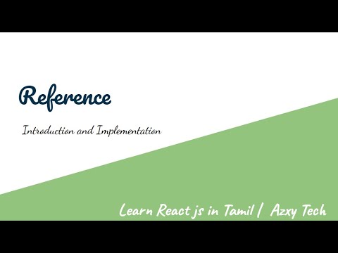 25) Reference - Learn React js in Tamil