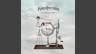 Vignette de la vidéo "Punch Brothers - Rye Whiskey"