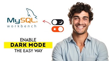 How to Change Theme (Dark/Light) in MySQL Workbench 2025 on Windows (Fast & Easy Guide)