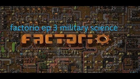 factorio ep (3 railworld military science short)