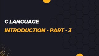 Lecture 1 Introduction to C Language part 3 Hindi | TechWithPreeti