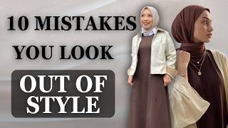10 Hijab Mistakes Making You Out Of Style - Hijab Fashion Advice 2026