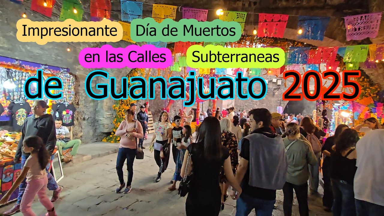 RECORRIDO COMPLETO EN LA SUBTERRÁNEA  GUANAJUATO Día de Muertos 2025
