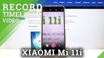 How to Change Time Lapse Speed in XIAOMI Mi 11i – Time Lapse Mode Options