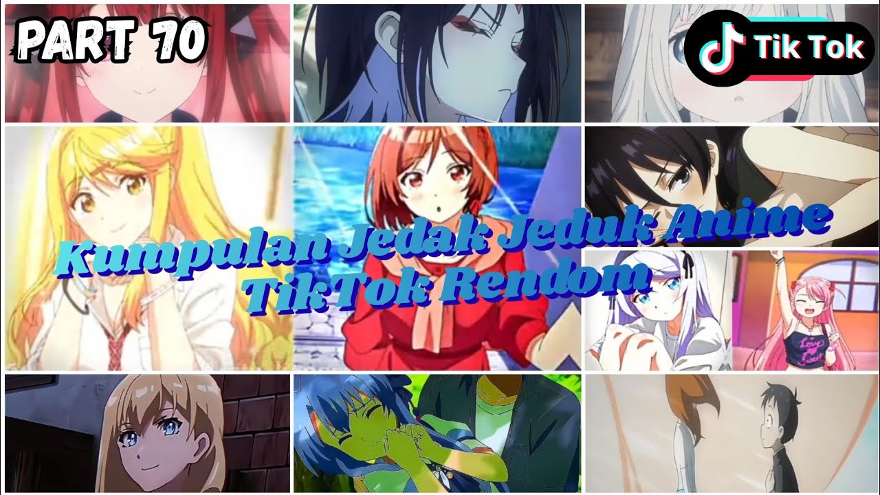 KUMPULAN JEDAG JEDUG ANIME RANDOM PALING GILA‼️ AUTO BIKIN NONTON ULANG 🔥 || Part 70