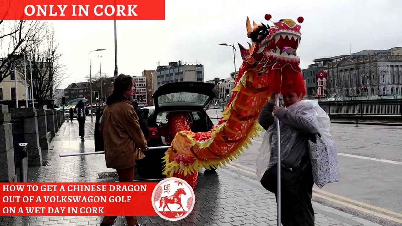 How to get a Chinese Dragon out of a Volkswagen Golf on a wet day in Cork