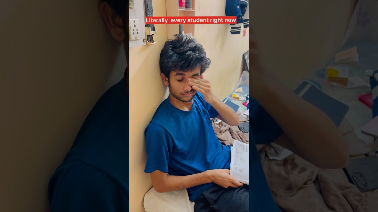 Every JEE/Neet/Boards/Clg Student Right now 🥵 ! 