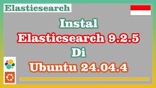 Install Elasticsearch 9.2.5 di Ubuntu 24.04.4