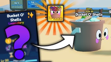 I MADE A SHINY BUCKET O SHELLS!! THIS PET IS OP!!