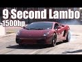 1500hp Twin Turbo Lamborghini - 9 Second Pass