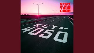 Stay In Your Lane