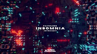 Faithless - Insomnia Ricardo Montana Intro Edit