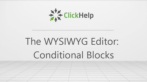 Conditional Blocks