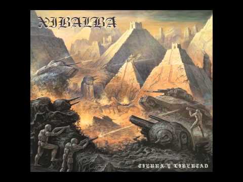 Xibalba - Tierra Y Libertad