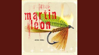 Video thumbnail of "Martin Léon - J'aime pas ça quand tu pleures"