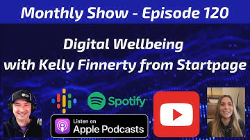 Digital Wellbeing with Kelly Finnerty from Startpage