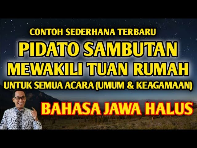 49+ Contoh Sambutan Tuan Rumah Bahasa Jawa Halus terbaru