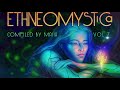Maiia VA EthneoMystica 7 Full Album Tryptology Mix Psybient Entheogenic Psydub Psychill Maiia VA EthneoMystica 7 Full Album Tryptology Mix Psybient Entheogenic Psydub Psychill