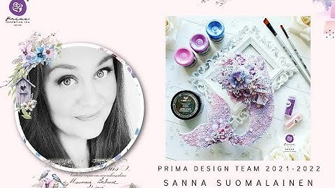 Step By Step Tutorial Mixed Media "Mermaid Kiss" For Prima Marketing Inc