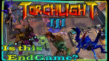 Torchlight 3 - Is this EndGame?