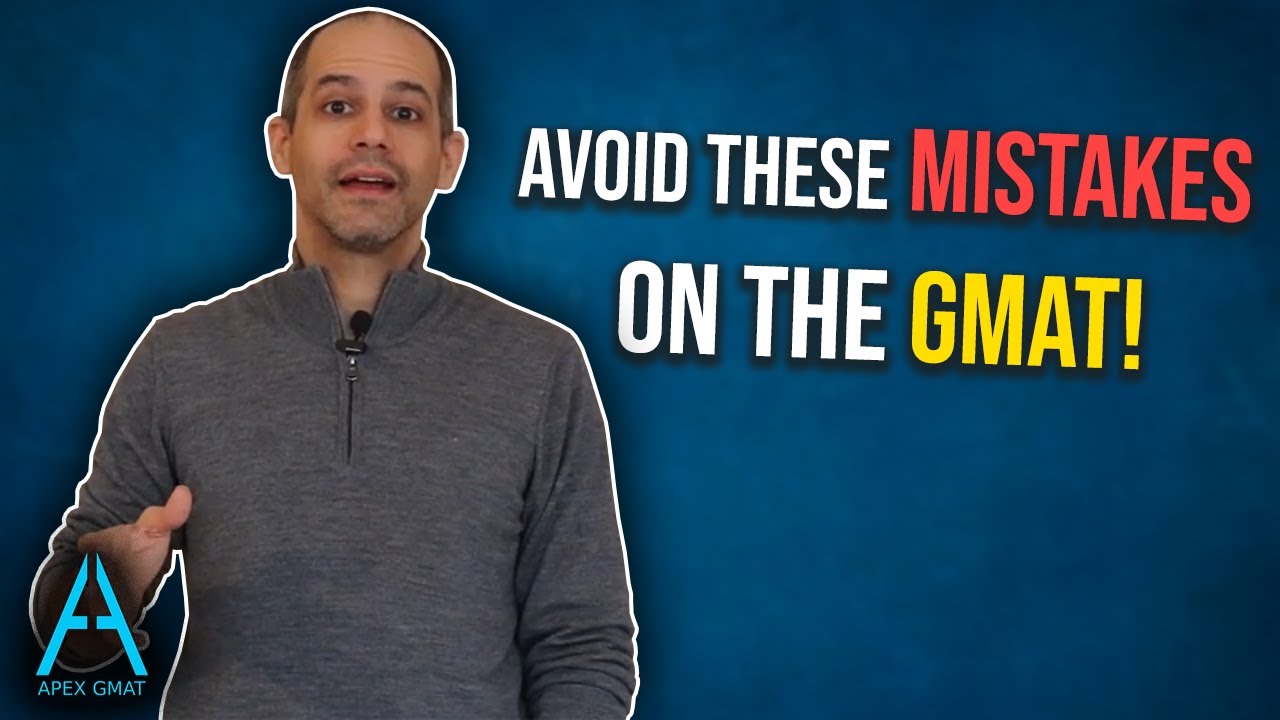 How To Avoid Making Stupid Mistakes On The GMAT YouTube